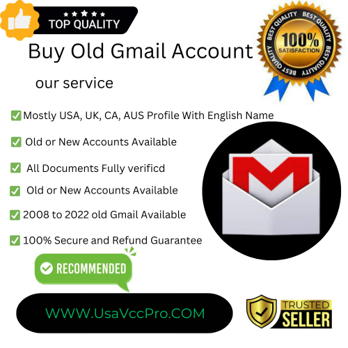 Buy Old Gmail Accounts – UsaVccPro